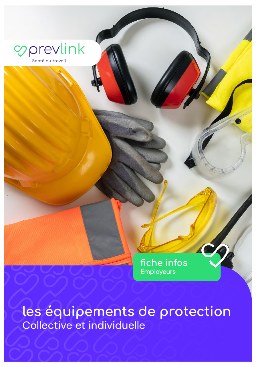Les équipements de protection collective et individuelle