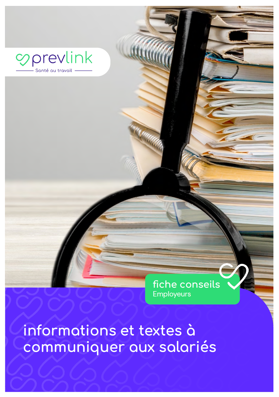 Informations et textes à communiquer aux salariés