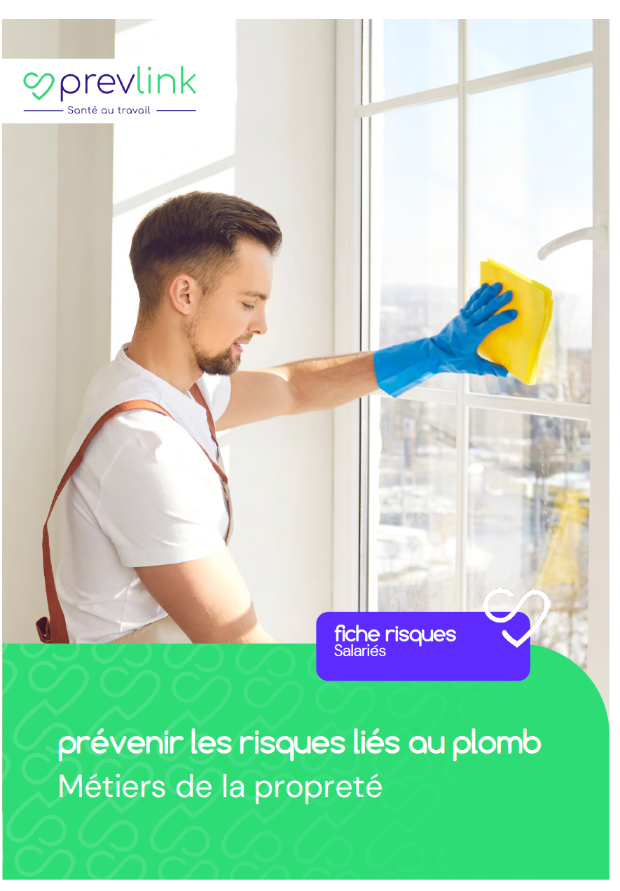 Prévenir les risques liés au plomb - métiers de la propreté