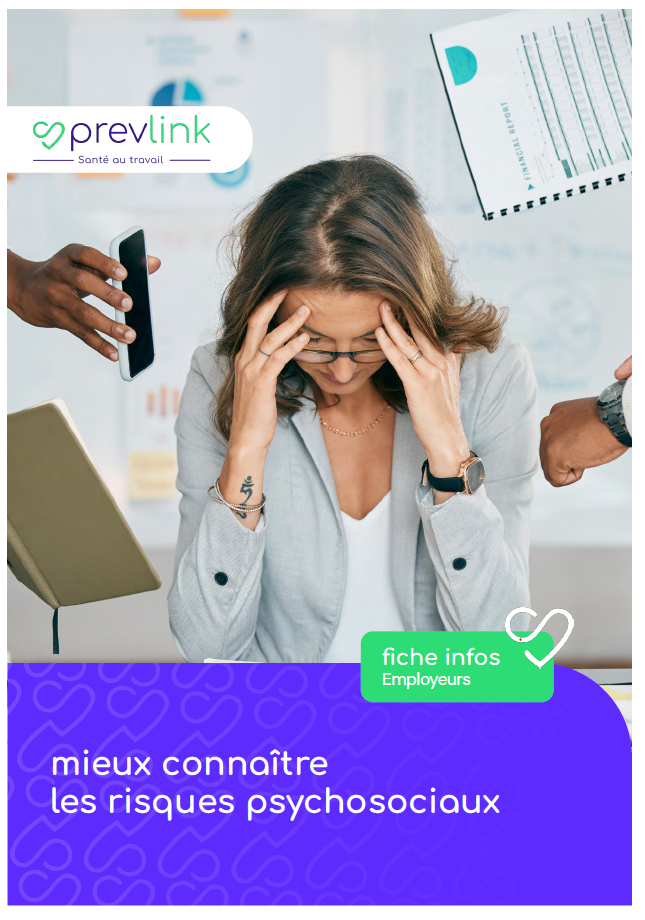Mieux connaître les risques psychosociaux - RPS
